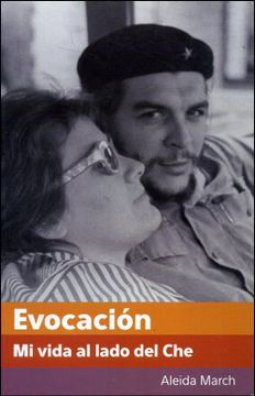 portada Evocación: Mi Vida Al Lado del Che