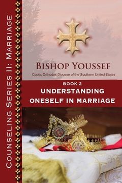 portada Book 2: Understanding Oneself in Marriage (en Inglés)