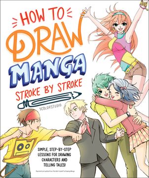 portada How to Draw Manga Stroke by Stroke 