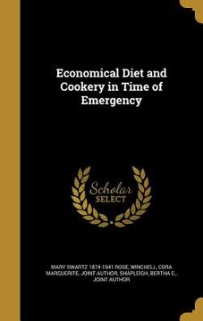 portada Economical Diet and Cookery in Time of Emergency (in English)