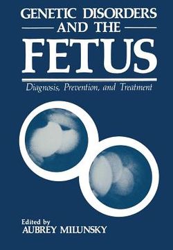 portada Genetic Disorders and the Fetus: Diagnosis, Prevention, and Treatment (en Inglés)