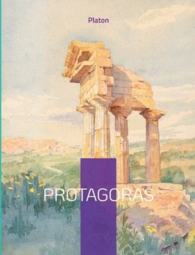 portada Protagoras: Dialogue sur la vertu et l'excellence (en Francés)