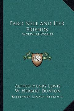 portada faro nell and her friends: wolfville stories (in English)