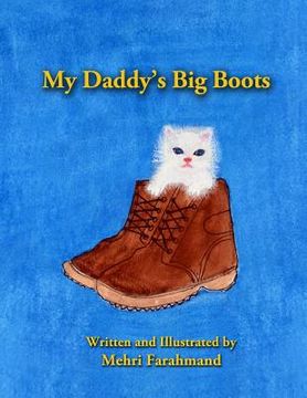 portada My Daddy's Big Boots (en Inglés)