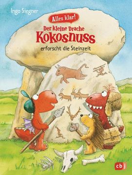 portada Alles Klar! Der Kleine Drache Kokosnuss Erforscht die Steinzeit (en Alemán)