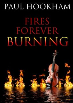 portada Fires Forever Burning (en Inglés)