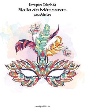 portada Livro para Colorir de Baile de Máscaras para Adultos (in Portuguese)