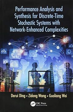 portada Performance Analysis and Synthesis for Discrete-Time Stochastic Systems with Network-Enhanced Complexities (en Inglés)
