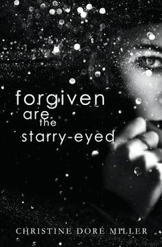 portada Forgiven Are the Starry-Eyed (en Inglés)