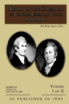 portada history of the expedition of captains lewis and clark; volume 1 (en Inglés)