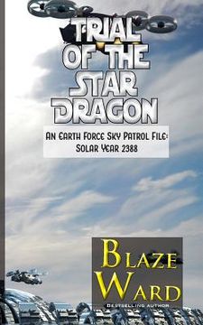 portada Trial of the Star Dragon (en Inglés)