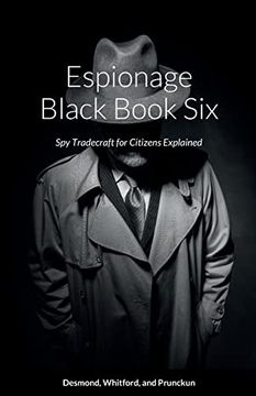 portada Espionage Black Book Six: Spy Tradecraft for Citizens Explained (in English)