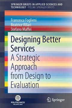 portada Designing Better Services: A Strategic Approach from Design to Evaluation
