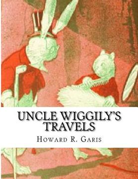 portada Uncle Wiggily's Travels