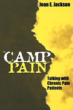 portada "Camp Pain": Talking With Chronic Pain Patients (en Inglés)