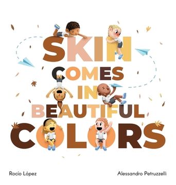 portada Skin comes in beautiful colors (in English)