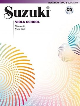 portada Suzuki Viola School, Vol 8: Viola Part, Book & CD [With CD (Audio)]