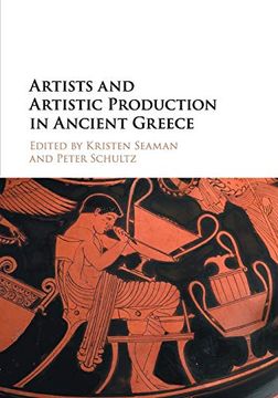 portada Artists and Artistic Production in Ancient Greece (en Inglés)