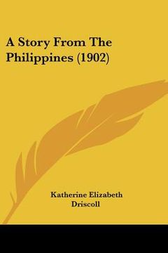 portada a story from the philippines (1902) (in English)