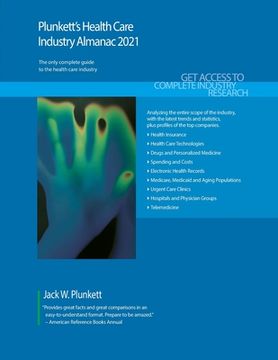 portada Plunkett's Health Care Industry Almanac 2021: Health Care Industry Market Research, Statistics, Trends and Leading Companies (en Inglés)