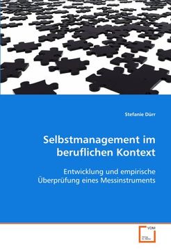 portada Selbstmanagement im beruflichen Kontext: Entwicklung und empirische Überprüfung eines Messinstruments