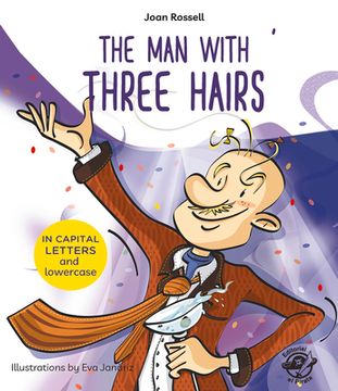 The Man with Three Hairs (en Inglés)