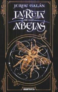 portada La Ruta de las Abejas (Trilogia el Pais de la Niebla 1) (in Spanish)