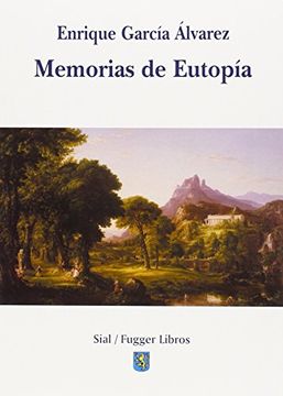 portada Memorias de Eutopía (Fugger narrativa)