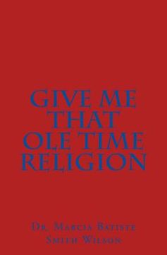 portada Give Me That Ole Time Religion (in English)