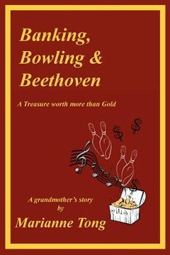 portada banking, bowling & beethoven (in English)