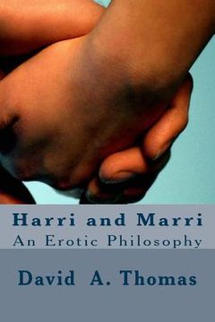 portada Harri and Marri: An Erotic Philosophy (en Inglés)