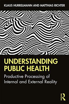 portada Understanding Public Health: Productive Processing of Internal and External Reality (en Inglés)