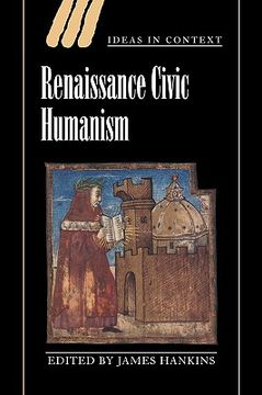 portada Renaissance Civic Humanism Hardback: Reappraisals and Reflections (Ideas in Context) (in English)