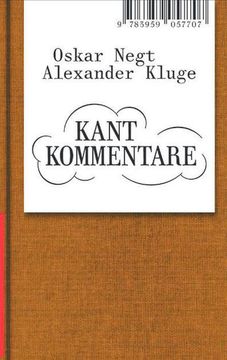 portada Oskar Negt/Alexander Kluge: Kant Kommentare (en Alemán)