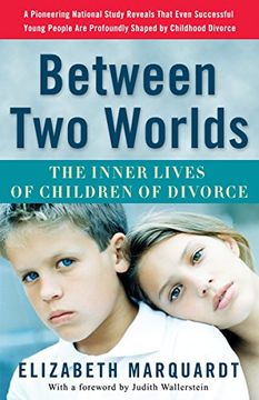 portada Between two Worlds: The Inner Lives of Children of Divorce (en Inglés)