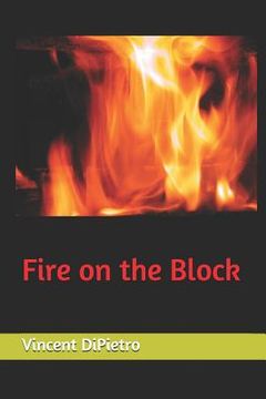 portada Fire on the Block (en Inglés)