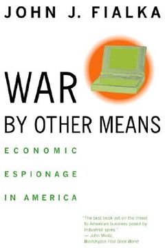 portada war by other means: economic espionage in america