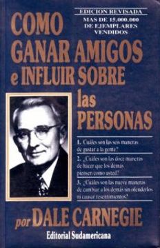 Cómo ganar amigos e influir sobre las personas