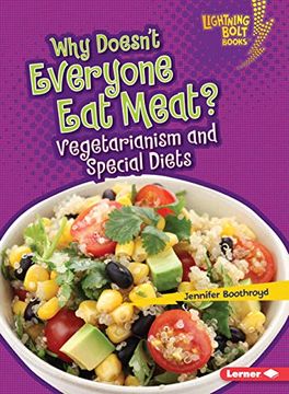 portada Why Doesn't Everyone eat Meat? Vegetarianism and Special Diets (Lightning Bolt Books Healthy Eating) 
