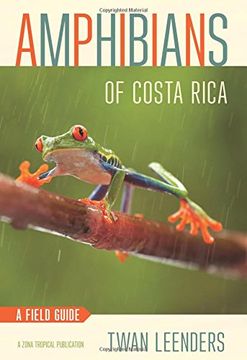 portada Amphibians of Costa Rica: A Field Guide (Zona Tropical Publications) (en Inglés)