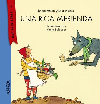 portada Una Rica Merienda (Primeros Lectores (1-5 Años) - Y. Érase Otra Vez) (in Spanish)