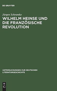 portada Wilhelm Heinse und die Franzosische Revolution (in German)