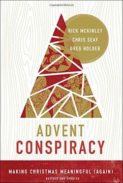 portada Advent Conspiracy: Making Christmas Meaningful (Again) (en Inglés)