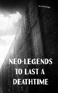 portada Neo-Legends to Last a Deathtime