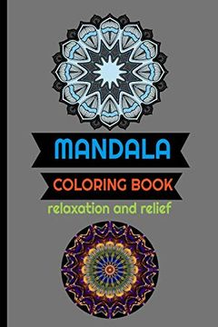 portada Coloring Book Mandala Relaxation and Relief: Beautiful fun Complex Designs 6x9 