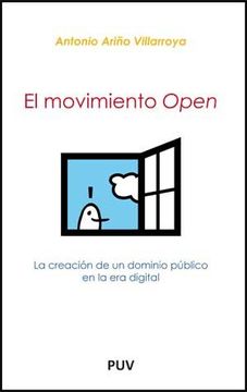 portada El Movimiento Open: La Creación de un Dominio Público en la era Digital