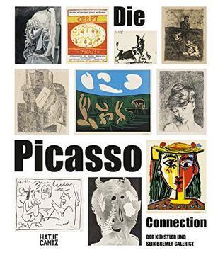 portada Die Picasso-Connection der Künstler und Sein Bremer Galerist
