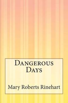 portada Dangerous Days (in English)