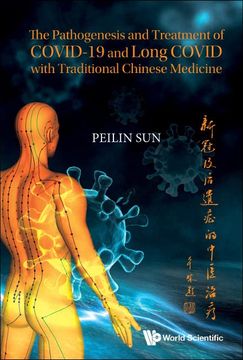 portada The Pathogenesis and Treatment of Covid-19 and Long Covid With Traditional Chinese Medicine (en Inglés)