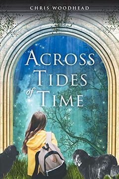 portada Across Tides of Time: A Story for Teenagers and Young People (en Inglés)